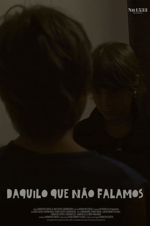 Daquilo que não falamos