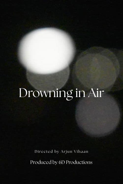 Drowning in Air