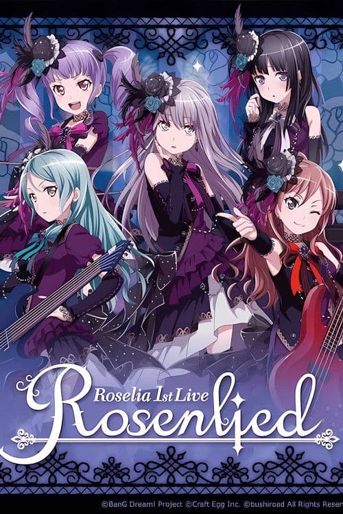Roselia 1st Live「Rosenlied」