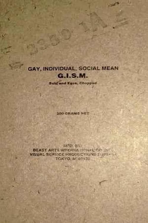 G.I.S.M. 「Subj and Egos, Chopped」