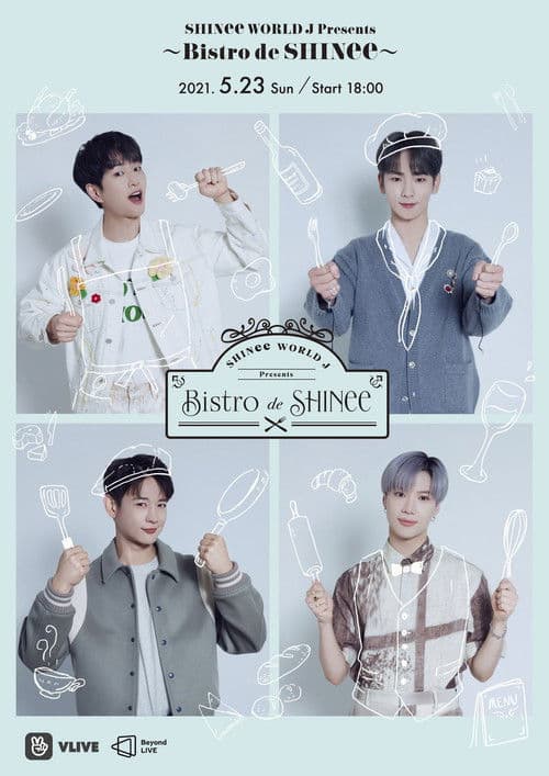 SHINee WORLD J Presents ~Bistro de SHINee~