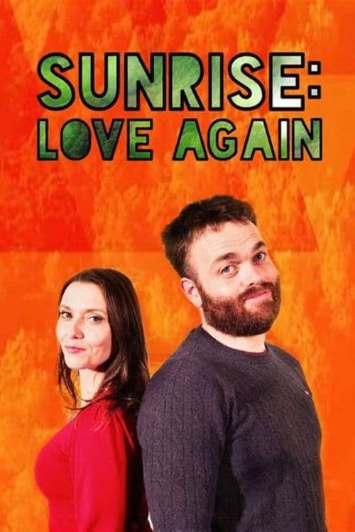 Sunrise: Love Again