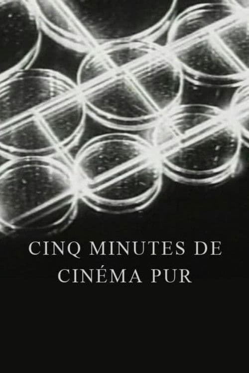Cinq minutes de cinéma pur
