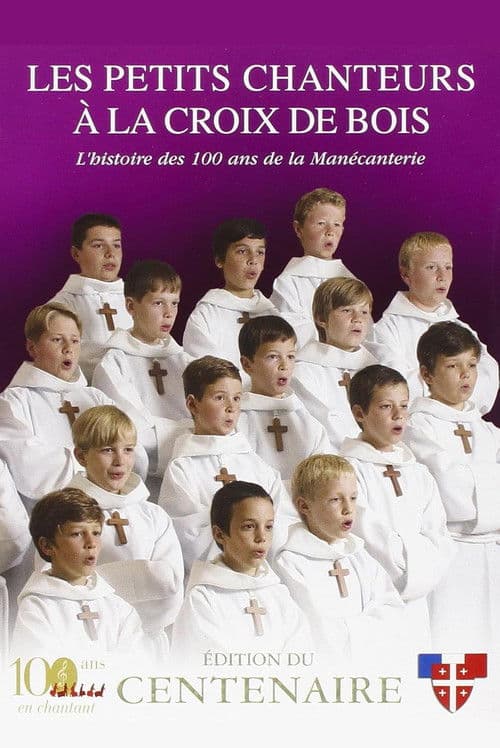 Les petits chanteurs à la Croix de bois - Edition du Centenaire