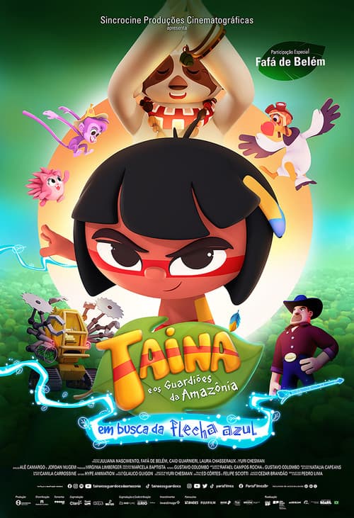 Tainá e os Guardiões da Amazônia - Em Busca da Flecha Azul