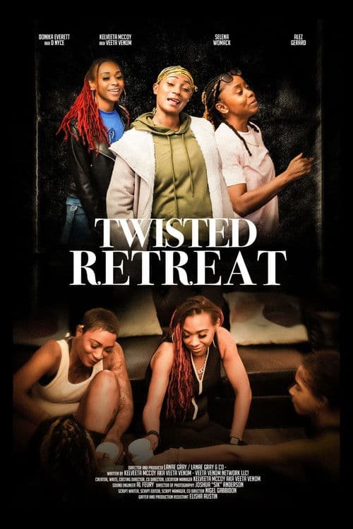 Twisted Retreat