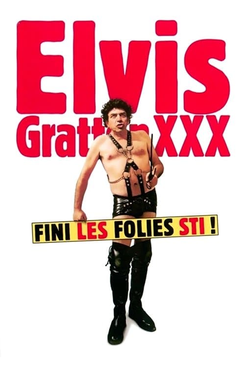 Elvis Gratton 3 : Le retour d'Elvis Wong