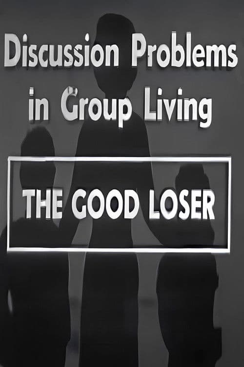 The Good Loser