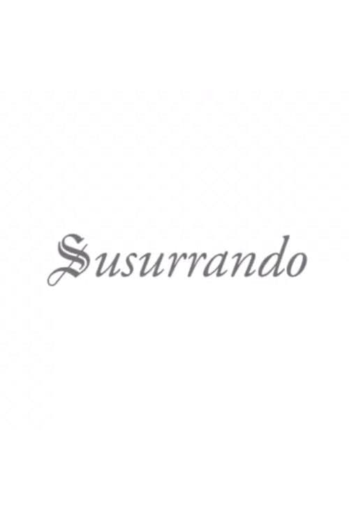 Susurrando