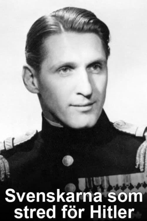 Svenskarna som stred för Hitler