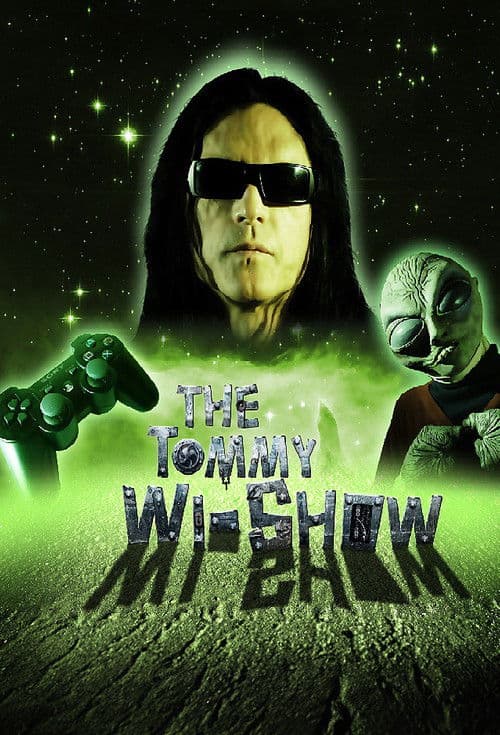 The Tommy Wi-Show (2011)