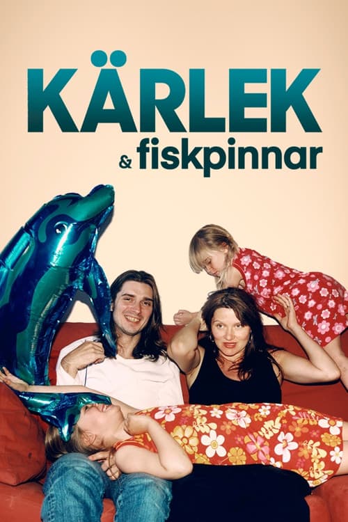 Kärlek & fiskpinnar
