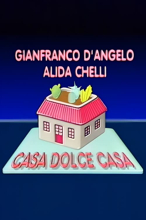 Casa dolce casa