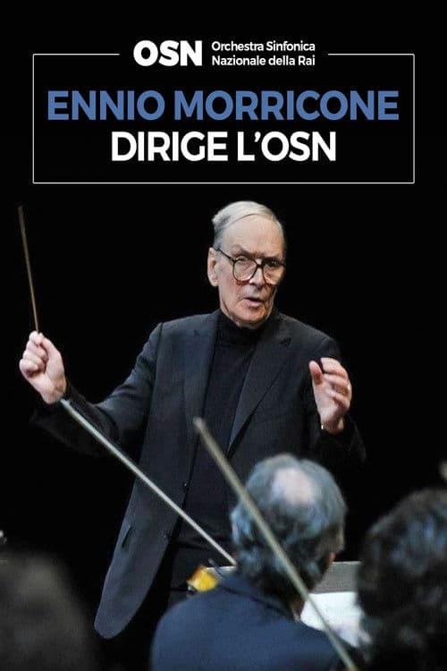 Ennio Morricone dirige l'OSN