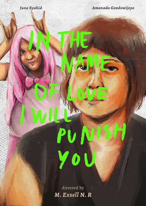 In The Name of Love I Will Punish You