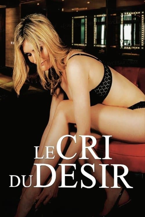Le cri du désir