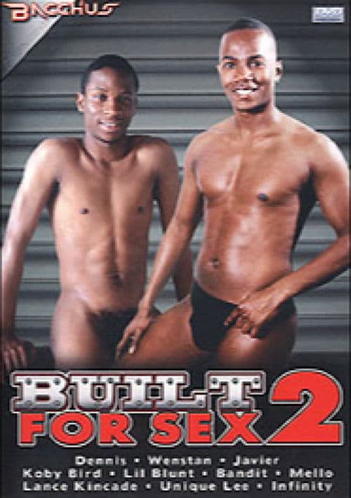 Built for Sex 2