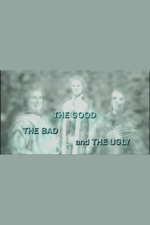 The Good, the Bad and the Ugly
