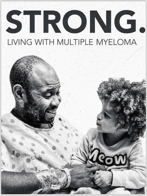 Strong! Living with Multiple Myeloma