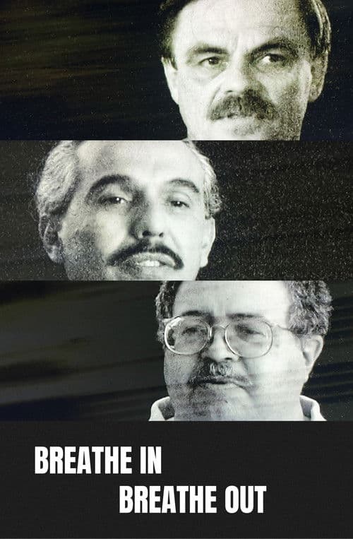 Breathe In, Breathe Out