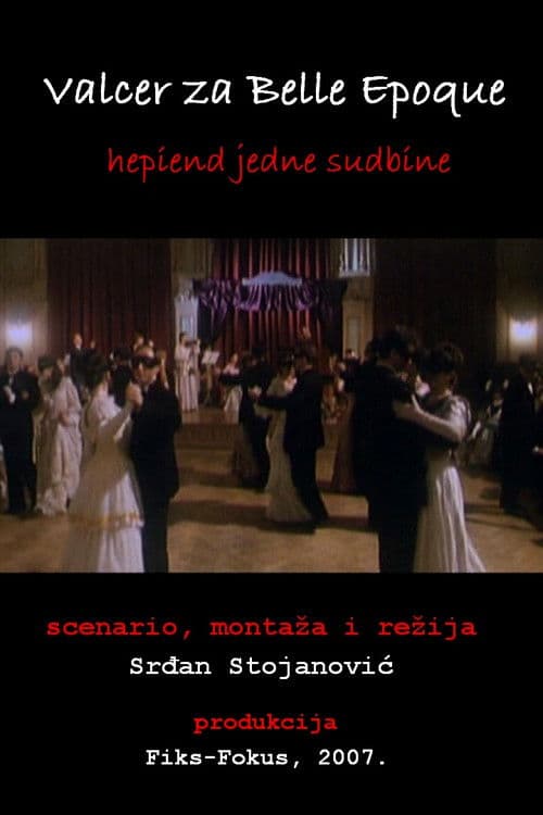 Valcer za Belle Epoque - hepiend jedne sudbine