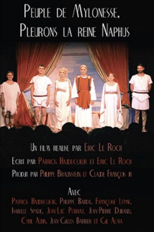 Peuple de Mylonesse, pleurons la Reine Naphus