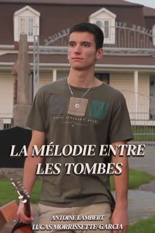 La mélodie entre les tombes