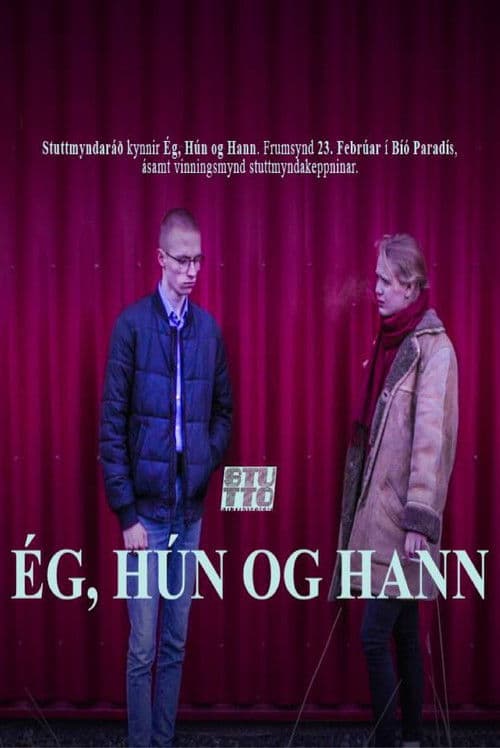Ég, hún og hann