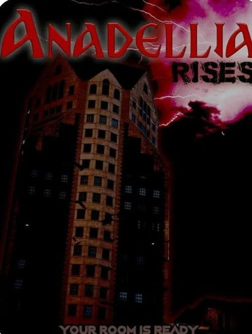 Anadellia Rises