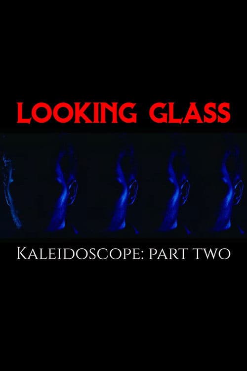 Kaleidoscope: Part Two