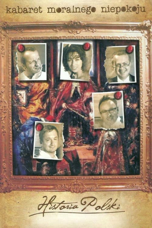 Historia Polski według Kabaretu Moralnego Niepokoju