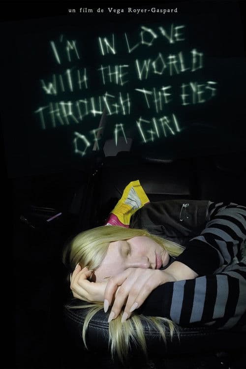 I'm in love with the world through the eyes of a girl