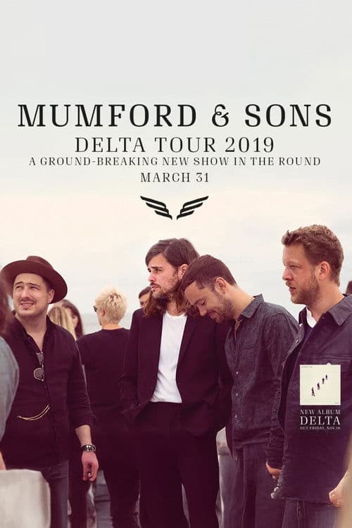 Mumford & Sons - Delta Tour Live