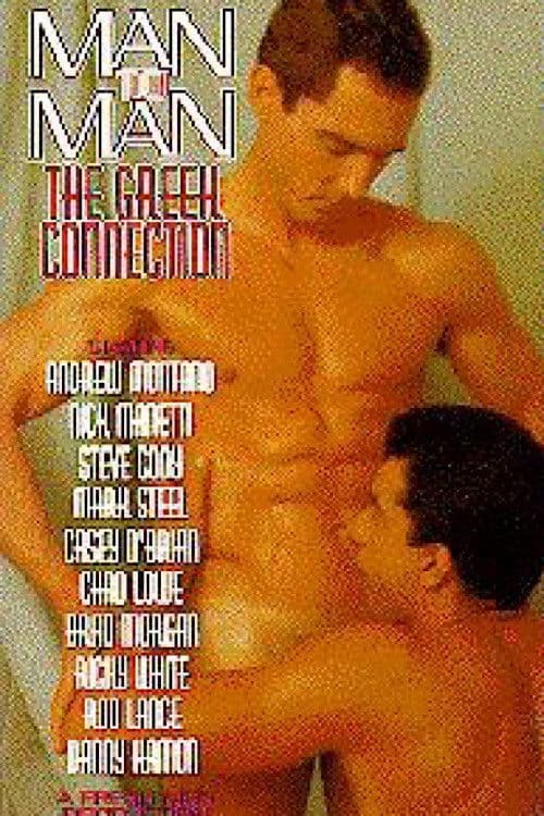 Man to Man: The Greek Connection
