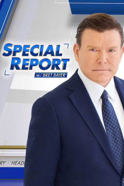 Special Report with Bret Baier