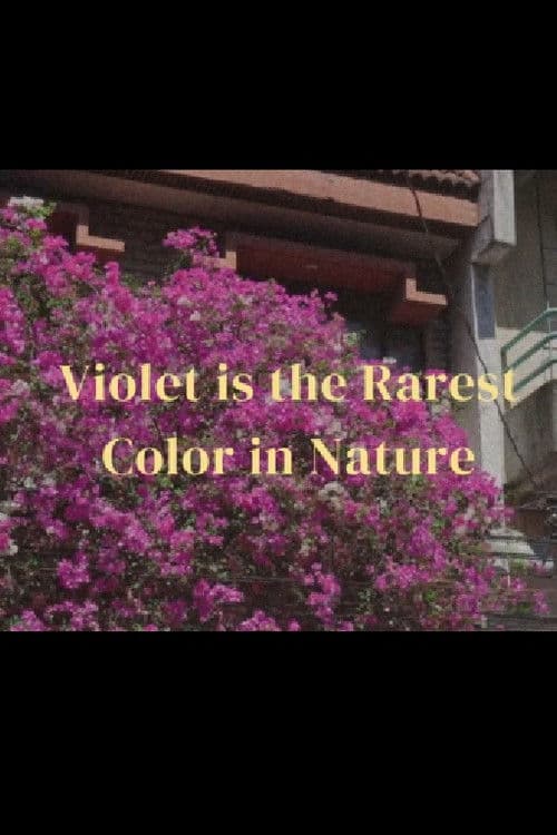 Violet is the rarest color in nature