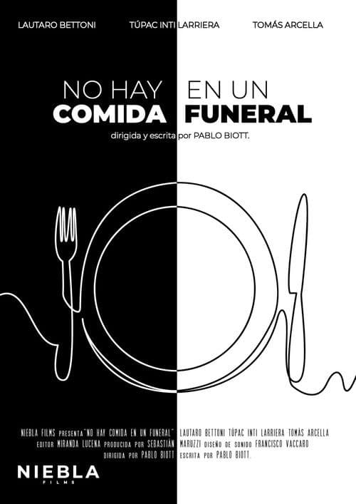 No hay comida en un funeral