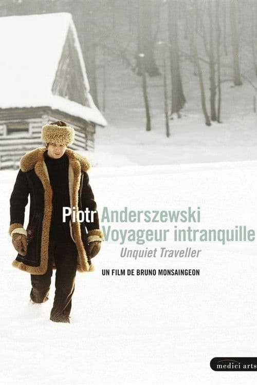 Piotr Anderszewski - Voyageur intranquille