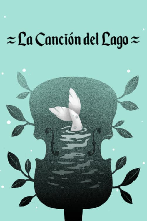 La Canción del Lago