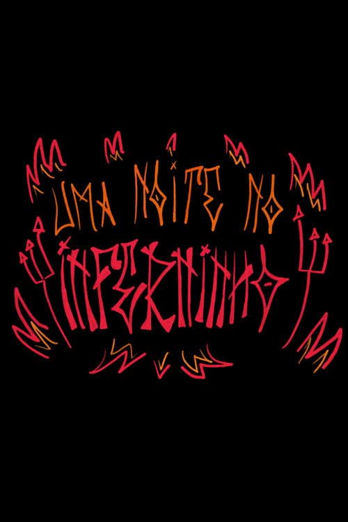 Uma noite no Inferninho