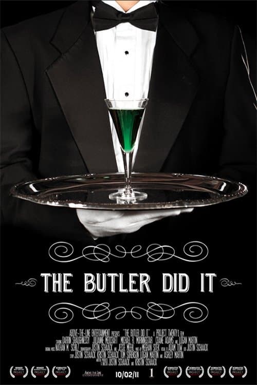 The Butler Did It