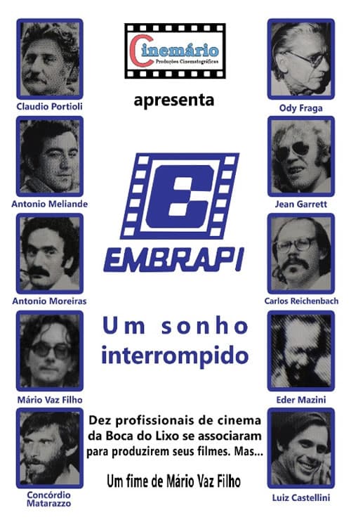 Embrapi - Um Sonho Interrompido
