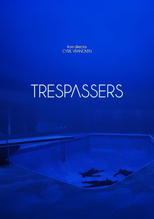 Trespassers
