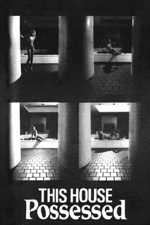 This House Possessed