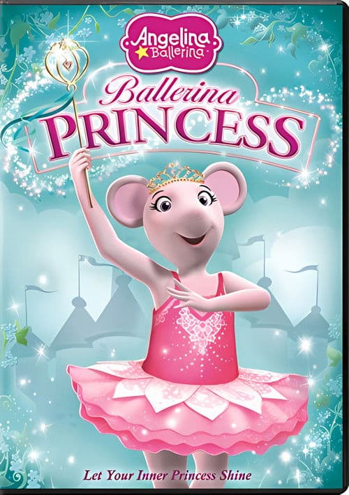Angelina Ballerina: Ballerina Princess