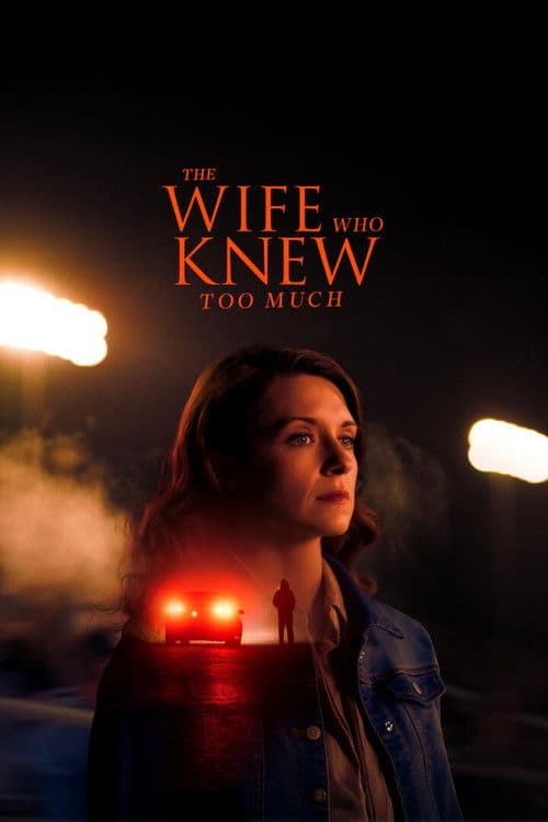 The Wife Who Knew Too Much