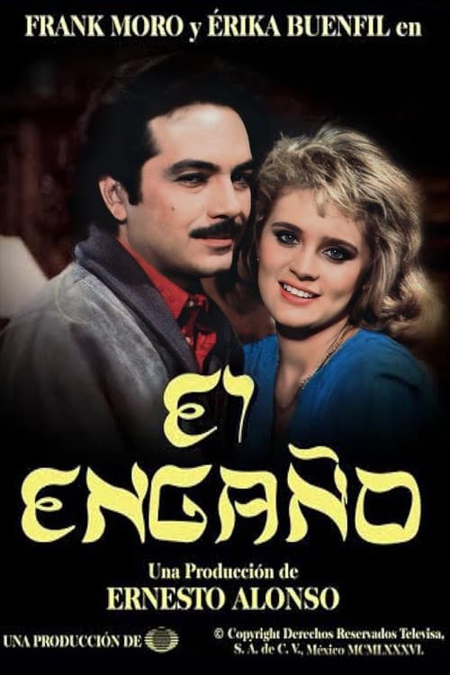 El Engaño