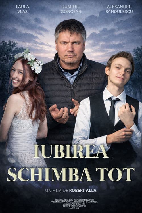 Iubirea Schimbă Tot