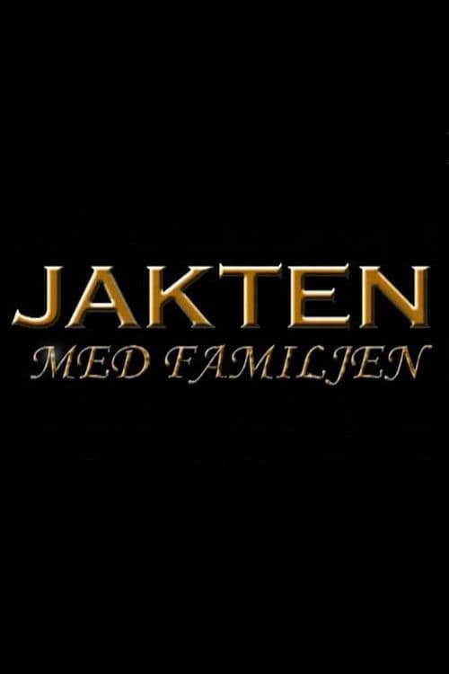 Jakten med familjen