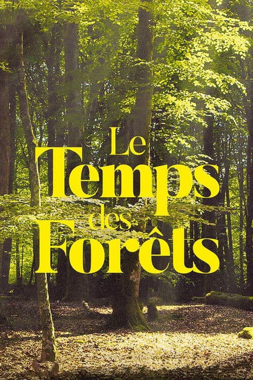 Le Temps des forêts